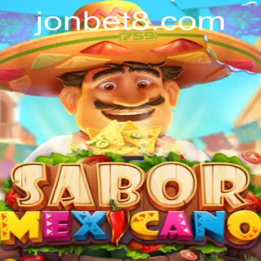 Exploring the Enchanting World of SaborMexicano: A Fresh Gaming Experience with Jonbet